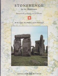Stonehenge in its landscape : twentieth-century excavations