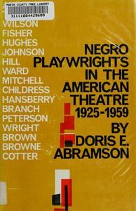 Negro playwrights in the American theatre, 1925-1959