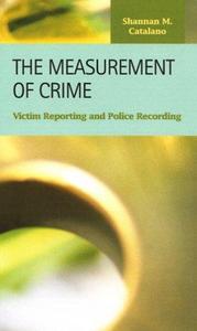 The Measurement of Crime