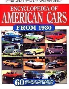 Encyclopedia of American Cars from 1930