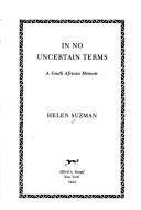 In No Uncertain Terms : A South African Memoir