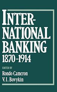 International Banking, 1870-1914