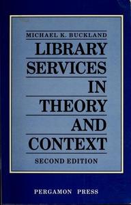 Library services in theory and context