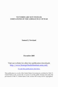 Victories Are Not Enough: Limitations of the German Way of War