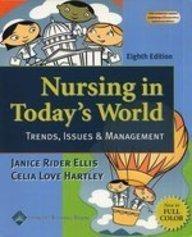 Nursing in Today's World
