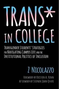 Trans* in College: