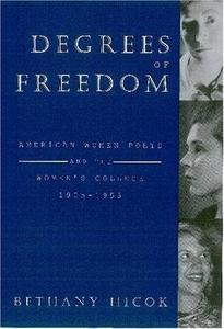 Degrees of freedom : American women poets and the women's college, 1905-1955