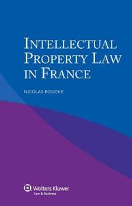 Intellectual Property Law in France