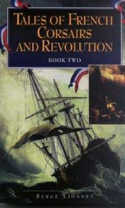 Tales of French Corsairs and Revolution