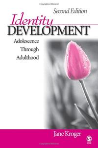 Identity development : adolescence through adulthood