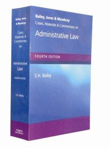 Cases, materials and commentary on administrative law