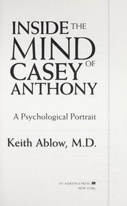 Inside the mind of Casey Anthony