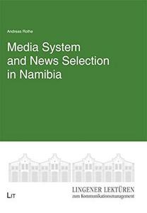 Media system and news selection in Namibia