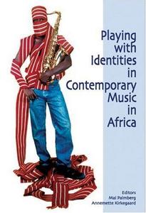 Playing with identities in contemporary music in Africa