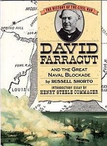 David Farragut and the Great Naval Blockade