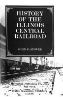 History of the Illinois Central Railroad
