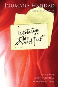 Invitation to a Secret Feast : Selected Poems