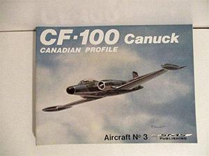 CF-100 Canuck - Canadian Profile, Aircraft No. 3
