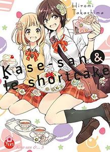 Kase-san & le shortcake