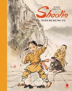 Shaolin : pays de Kung-Fu
