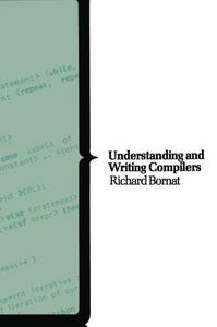 Understanding and Writing Compilers