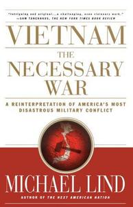 Vietnam: The Necessary War