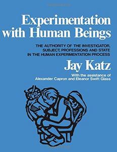 Experimentation with human beings