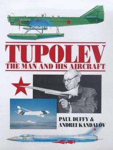 Tupolev : the man and his aircraft
