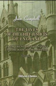 The Lives of the Chief Justices of England