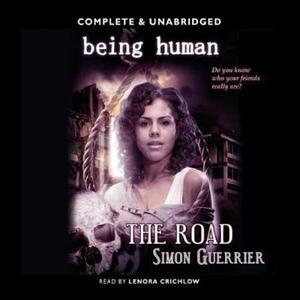 Being human. The road