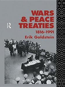 Wars and Peace Treaties: 1816 to 1991