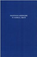 Palestinian messengers in America, 1849-79