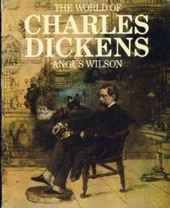 The world of Charles Dickens.