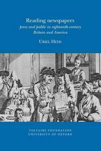 Reading newspapers : press and public in eighteenth-century Britain and America