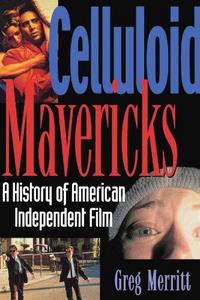 Celluloid Mavericks