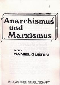 Anarchismus und Marxismus