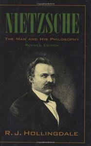 Nietzsche : The Man and his Philosophy