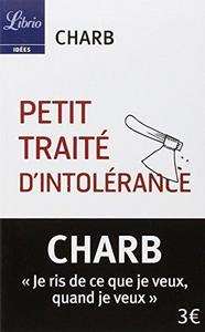 Petit traité d'intolérance