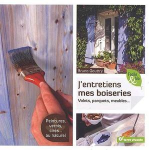 J'entretiens mes boiseries : volets, parquets, meubles