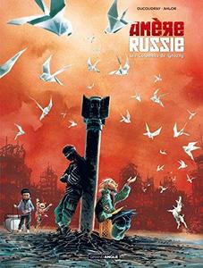 Amère Russie, Tome 2