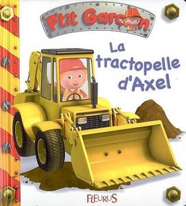 Le tractopelle d'Axel