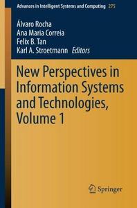 New perspectives in information systems and technologies. Volume 1