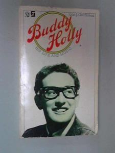 Buddy Holly: his life and music