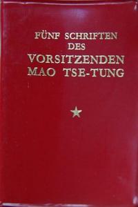 Fünf Schriften des Vorsitzenden Mao Tsetung