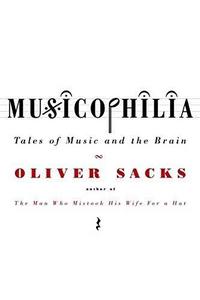 Musicophilia: Tales of Music and the Brain