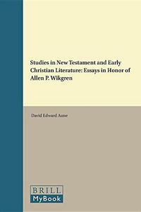 Studies in New Testament and early Christian literature