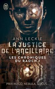 Les chroniques du Radch, Tome 1 : La justice de l'ancillaire