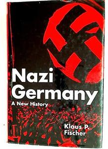 Nazi Germany : a new history