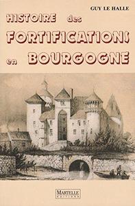 Histoire des fortifications en Bourgogne