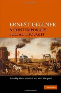 Ernest Gellner and contemporary social thought